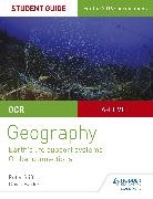 David Barker, Peter Stiff - OCR AS/A-level Geography Student Guide 2: Earth's Life Support Systems; Global Connections