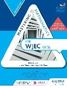 Gareth Cole, Heather Davis, Sophie Goldie, Ligg, Linda Liggett, Robin Liggett... - Mastering Mathematics for WJEC GCSE: Intermediate