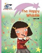 Gill Budgell, Natalia Moore - Reading Planet - The Happy Whistle - Lilac: Lift-Off