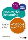 Alison Primrose - Non-Verbal Reasoning Workbook Age 10-12