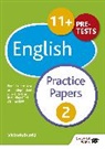 Victoria Burrill, Andrew Hammond - 11+ English Practice Papers 2