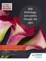 Luke McBratney - Study and Revise for AS;A level: AQA Anthology: love poetry through