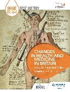 R Paul Evans, R. Paul Evans, Alf Wilkinson - WJEC Eduqas GCSE History: Changes in Health and Medicine in Britain,