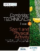 Suzanne Bointon, Helen Bray, Scott Chapman, James Martin, Alister Myatt, Short... - Cambridge Technicals Level 3 Sport and Physical Activity