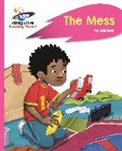 Abigail Steel, Andy Elkerton - Reading Planet - The Mess - Pink B: Rocket Phonics