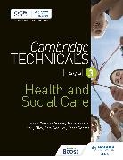 Judith Adams, Maria Ferreiro Peteiro, Mar Riley, Mary Riley, Sarah Rogers, Pete Wedlake - Cambridge Technicals Level 3 Health and Social Care