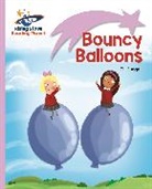 Gill Budgell, Natalia Moore - Reading Planet - Bouncy Balloons - Lilac: Lift-off