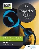 David James, David Arthur James - Study and Revise for GCSE: An Inspector Calls