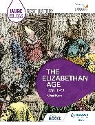 R Paul Evans, R. Paul Evans - WJEC Eduqas GCSE History: The Elizabethan Age, 1558-1603
