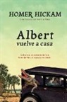 Homer Hickam - Albert vuelve a casa