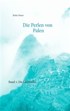 Kirby Dixon - Die Perlen von Palen