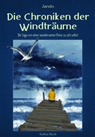 Jando, Antjeca, KoRos Nord GmbH, KoRo Nord GmbH, KoRos Nord GmbH - Die Chroniken der Windträume