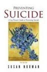 SUSAN NORMAN - Preventing Suicide