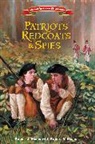 Robert J. Skead - Patriots, Redcoats and Spies