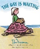 Don Freeman, Linda Zuckerman, Don Freeman - The Day Is Waiting