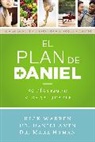 Daniel Amen, Dr. Daniel Amen, Dr. Mark Hyman, Mark Hyman, Rick Warren - El plan Daniel