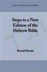 Ronald Hendel - Steps to a New Edition of the Hebrew Bible
