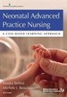 Bellini (EDT)/ Beaulieu Sandra, Michele Beaulieu, Michele DNP ARNP NNP-B Beaulieu, Michele DNP ARNP NNP-BC Beaulieu, Michele Dr Beaulieu, Michele Dr Dnp Arnp Nnp Beaulieu... - Neonatal Advanced Practice Nursing