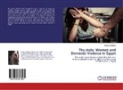 Reem El Barbary - The state, Women and Domestic Violence in Egypt