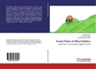 Nadir Begam, Nadira Begam, Rudra Borkakati, Rudra Narayan Borkakati, Dilip Kuma Saikia, Dilip Kumar Saikia - Insect Pests of Bhut Jolokia