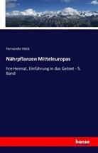 Fernando Höck - Nährpflanzen Mitteleuropas