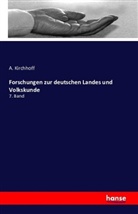a Kirchhoff, A. Kirchhoff - Forschungen zur deutschen Landes und Volkskunde