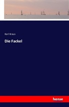 Karl Kraus - Die Fackel