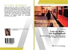 Kristin Kruse - Train my Brain - Ein Zugtagebuch