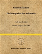 Salomon Maimon, Dietric Scheglmann, Dietrich Scheglmann - Die Kategorien des Aristoteles