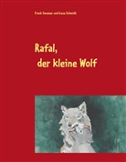 Irene Schmidt, Fran Sommer, Frank Sommer - Rafal, der kleine Wolf