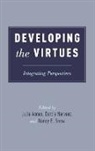 Annas, Julia Annas, Darcia Narvaez, Julia Annas, Julia (Professor Annas, Darcia Narvaez... - Developing the Virtues