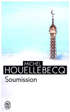 Michel Houellebecq - Soumission