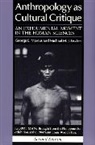 Michael M. J. Fischer, George E. Marcus - Anthropology as Cultural Critique