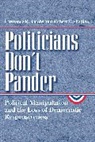 Lawrence R. Jacobs, Lr Jacobs, Robert Y. Shapiro - Politicians Don't Pander