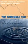 Wendy Nelson Espeland, Wendy Nelson Espesland, Wendy Nelson Espesland - The Struggle for Water