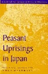 Anne Walthall, Anne Walthall - Peasant Uprisings in Japan