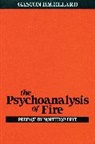 Gaston Bachelard - The Psychoanalysis of Fire