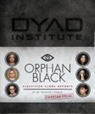 Delphine Cormier, Keith R. A. Decandido, None - Orphan Black Classified Clone Report