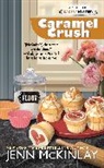Jenn McKinlay - Caramel Crush