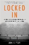 John Pfaff, John F. Pfaff - Locked in