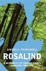 Angela Thirlwell, Angela (Author) Thirlwell, Thirlwell Angela, Angela Thirwell - Rosalind