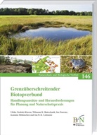 Jeannine Böhmichen, Tillmann Buttschardt, Tillmann K Buttschardt, Tillmann K. Buttschardt, Foe, Jan Foerster... - Grenzüberschreitender Biotopverbund