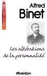 Alfred Binet - Les altérations de la personnalité