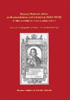 Werner Arnold, Brage Bei der Wieden, Brage Bei der Wieden u a, Braunschweigischer Geschichtsverein e. V., Ulrike Gleixner, Werne von Arnold - Herzog Heinrich Julius zu Braunschweig und Lüneburg (1564-1613)