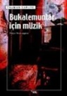 Truman Capote - Bukelemunlar Icin Müzik