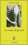 Andrej Longo - Lu campo di girasoli