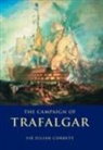 Julian Corbett, Julian S. Corbett, Sir Julian Corbett - The Campaign of Trafalgar