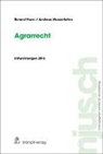 Rolan Norer, Roland Norer, Andreas Wasserfallen, Hans-Uel Vogt, Hans-Ueli Vogt - Agrarrecht