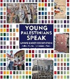 Robinson Anthony, Anthony Robinson, Robinson Anthony, ?Annemarie Young, Annemarie Young, Annemarie/ Robinson Young... - Young Palestinians Speak