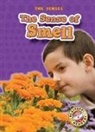 Mari Schuh, Mari C Schuh, Mari C. Schuh - The Sense of Smell